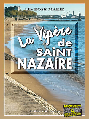 cover image of La vipere de Saint-Nazaire